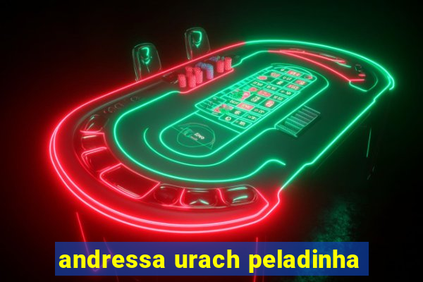 andressa urach peladinha